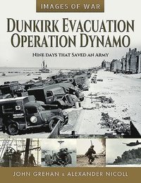 bokomslag Dunkirk Evacuation - Operation Dynamo