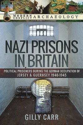Nazi Prisons in the British Isles 1