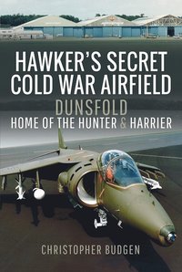 bokomslag Hawker's Secret Cold War Airfield