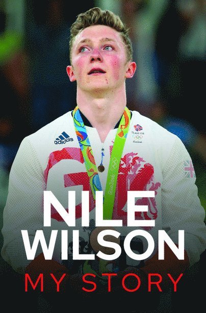 Nile Wilson - Nile Wilson - My Story, Inbunden