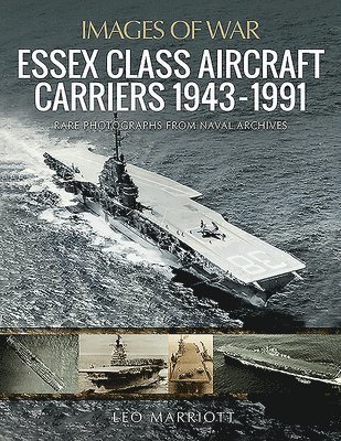bokomslag Essex Class Aircraft Carriers, 1943-1991