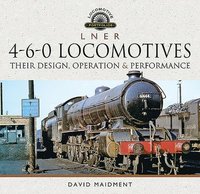 bokomslag L N E R 4-6-0 Locomotives