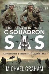 bokomslag On Operations with C Squadron SAS