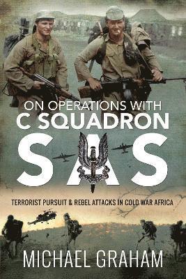 bokomslag On Operations with C Squadron SAS