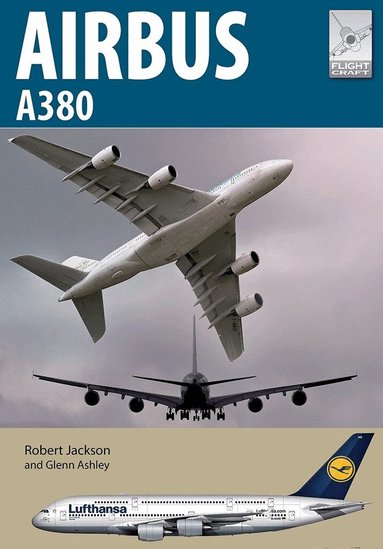 Robert Jackson - Flight Craft 23: Airbus A380, Häftad