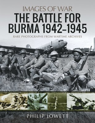 bokomslag The Battle for Burma, 1942-1945