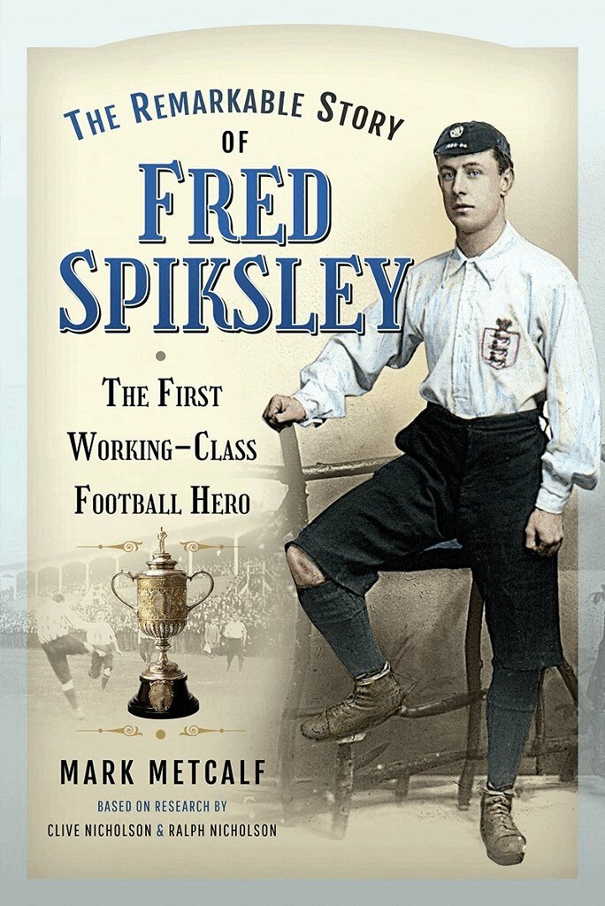 Mark Metcalf - Remarkable Story of Fred Spiksley, Häftad