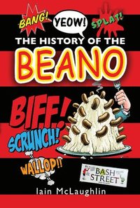 bokomslag The History of the Beano