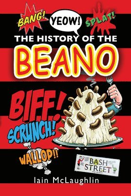 The History of the Beano 1