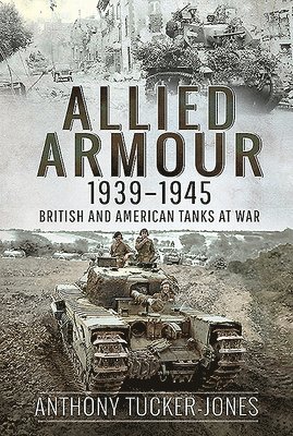 Allied Armour, 1939-1945 1