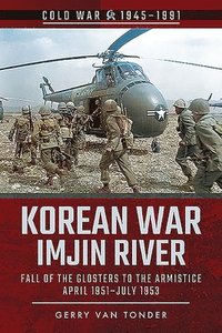 bokomslag Korean War - Imjin River