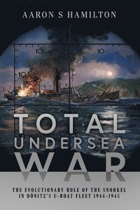 bokomslag Total Undersea War