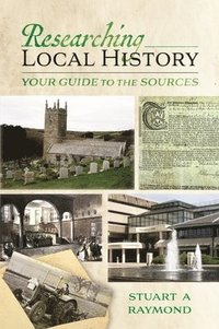 bokomslag Researching Local History