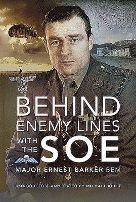 bokomslag Behind Enemy Lines with the SOE