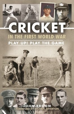 Cricket in the First World War 1