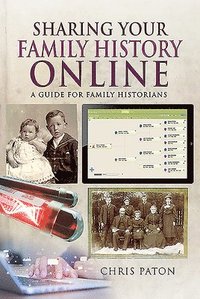 bokomslag Sharing Your Family History Online