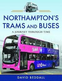 bokomslag Northampton's Trams and Buses