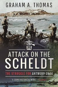 bokomslag Attack on the Scheldt