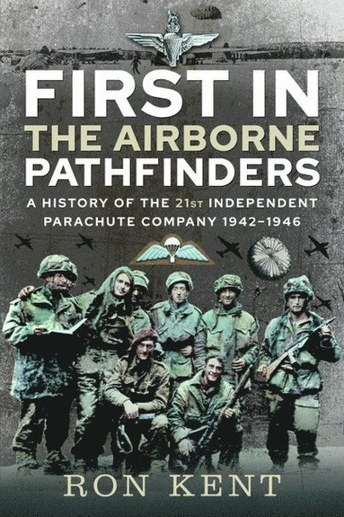 bokomslag First In: The Airborne Pathfinders