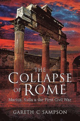 bokomslag The Collapse of Rome