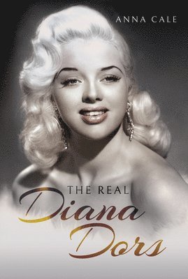 bokomslag The Real Diana Dors