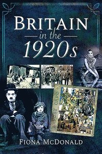bokomslag Britain in the 1920s