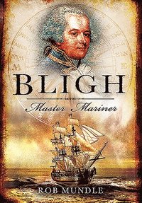 bokomslag Bligh: Master Mariner