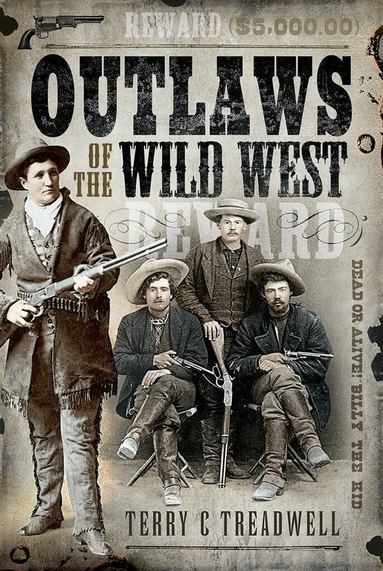 Terry C Treadwell - Outlaws of the Wild West, Inbunden