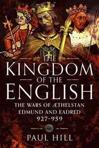 bokomslag Kingdom of the English