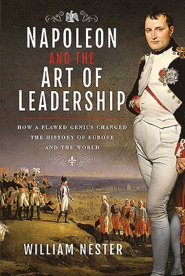 Napoleon and the Art of Leadership 1