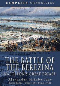 bokomslag The Battle of the Berezina