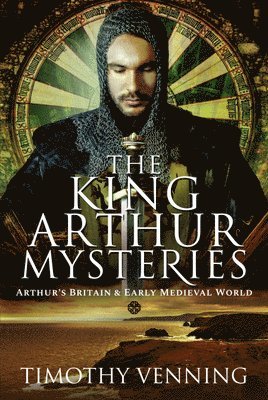 The King Arthur Mysteries 1