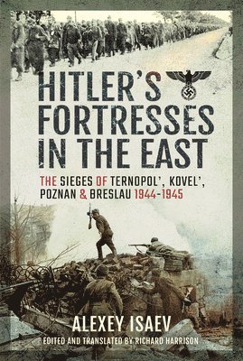 bokomslag Hitler's Fortresses in the East