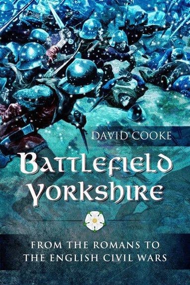 David Cooke - Battlefield Yorkshire, Häftad