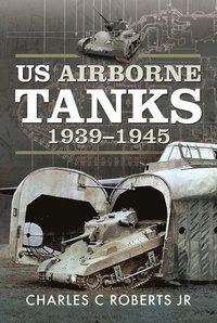 bokomslag US Airborne Tanks, 1939-1945