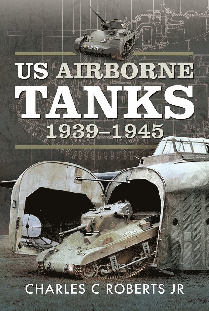 US Airborne Tanks, 1939-1945 1