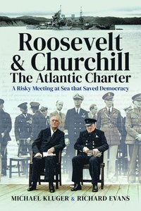 bokomslag Roosevelt's and Churchill's Atlantic Charter