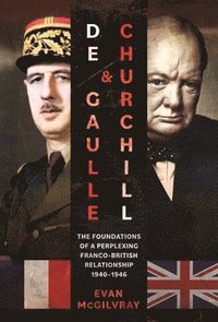 bokomslag De Gaulle and Churchill