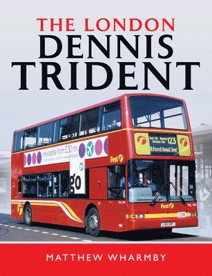 The London Dennis Trident 1