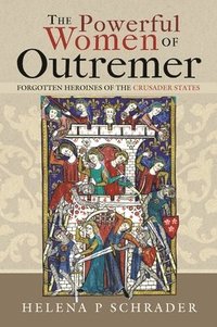 bokomslag Powerful Women of Outremer