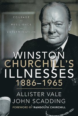 Winston Churchill's Illnesses, 1886-1965 1
