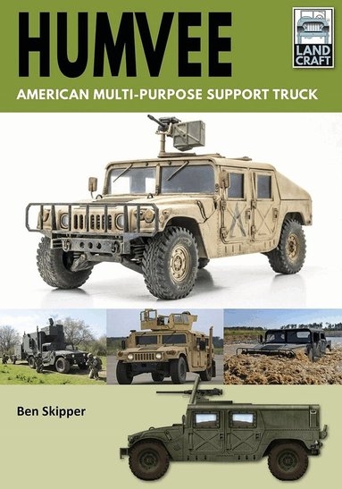Ben Skipper - Humvee: American Multi-Purpose Support Truck, Häftad