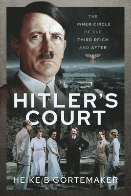 Hitler's Court 1