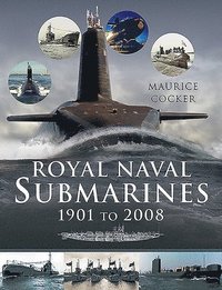 bokomslag Royal Naval Submarines 1901 to 2008