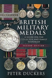 bokomslag British Military Medals - Second Edition