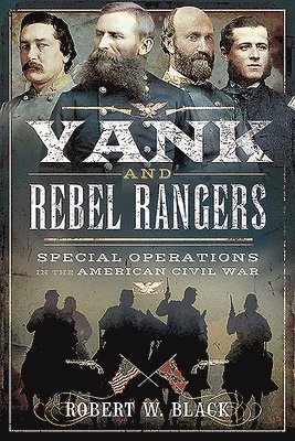 bokomslag Yank and Rebel Rangers