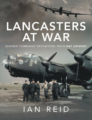 Lancasters at War 1