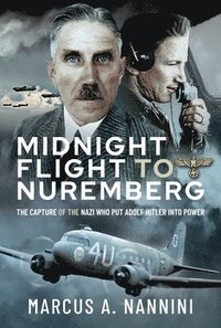bokomslag Midnight Flight to Nuremberg