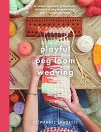 bokomslag Playful Peg Loom Weaving