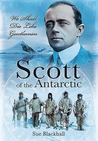 bokomslag Scott of the Antarctic